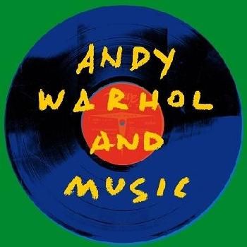 Andy Warhol And Music (Vinyl)
