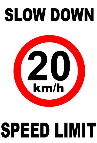 Slow Down 20km/H Speed Limit 40x60cm Reflective Sign.