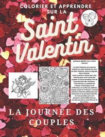 COLORIER ET APPRENDRE SUR LA Saint Valentin: La Journ?e Des Couples ...