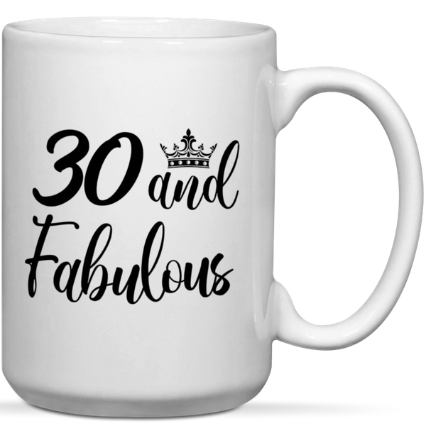 30 And Fabulous 30th Birthday Gift Mug