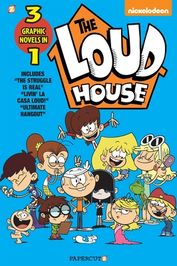 The Loud House 3-In-1 #3: The Struggle Is Real, Livin' La Casa Loud ...