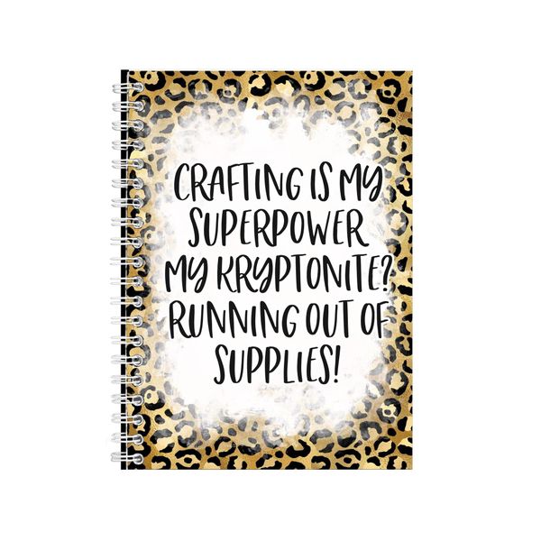 Crafting Is My Superpower 2 Notebook Crafting Gift Idea A4 Notepad Pad 85