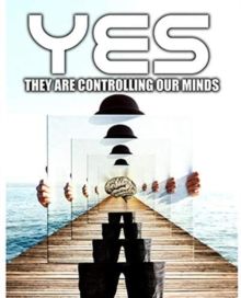 Yes, They Are Controlling Our Minds(DVD)