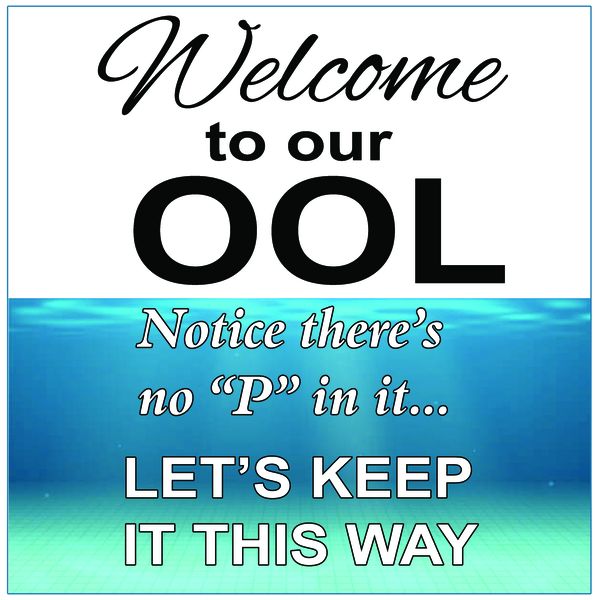 Welcome to our Pool 29x29cm Sign