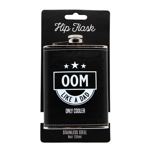Hip Flask - Oom (like a Dad, only cooler)