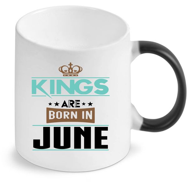 Kings Are Born in June - Colour Changing Mug