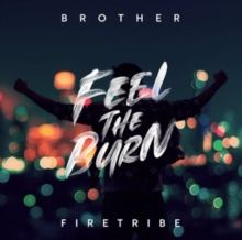 Feel the Burn (CD / Album Digipak)