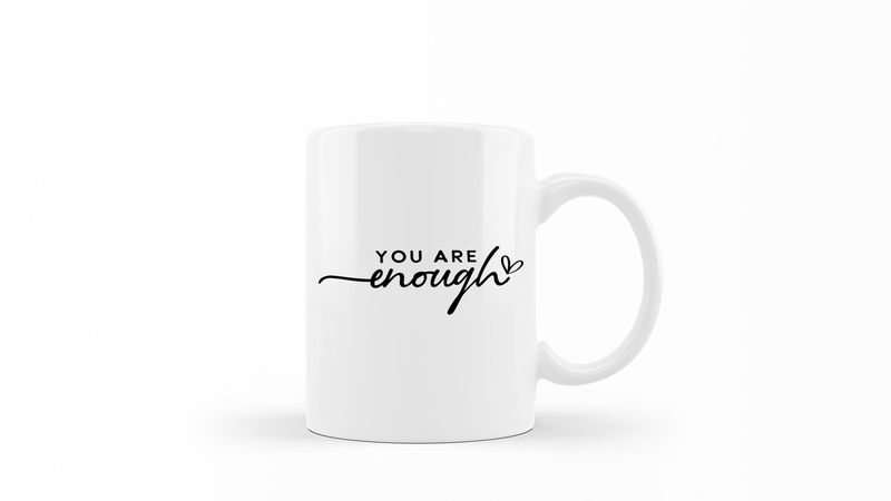 You are Enough White Ceramic 0.325 L 1 Pack Mug