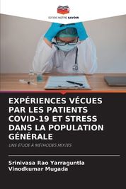 Exp Riences V Cues Par Les Patients Covid Et Stress Dans La