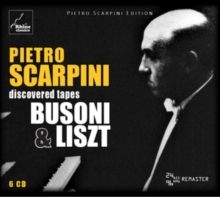 Pietro Scarpini: Discovered Tapes - Busoni &amp; Liszt (CD / Box Set)