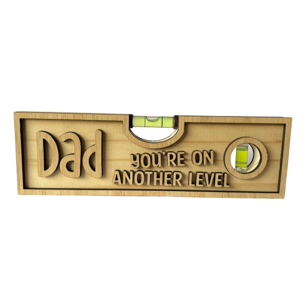 Personalized Wooden Level Gift Dad - Dad You're On Another Level