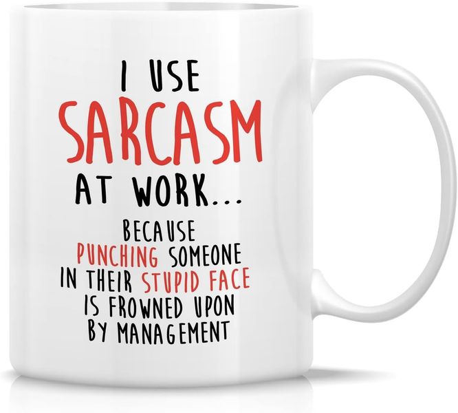 I Use Sarcasm At Work Christmas Birthday Gift Mug