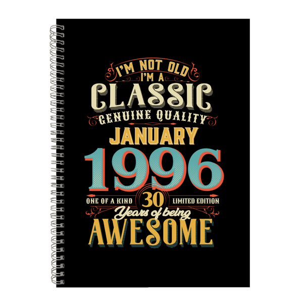 30 Years Old Born January 1996 Birthday Writing Book Notepad Notebook A4