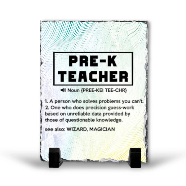 Pre-K Teacher Gift Rock Slate