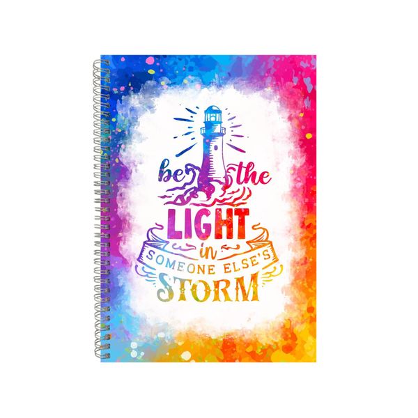 Be The Light Someone To Else's Storm Notebook Gift Idea A4 Notepad Pad 79