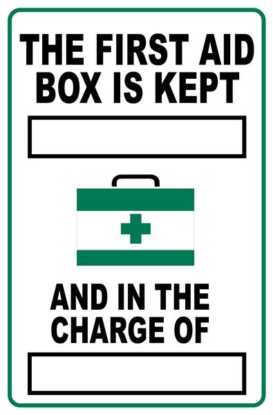 The First Aid Box Is Kept And In The Charge Of 40x60cm Sign.