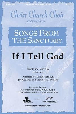 If I Tell God Split Track Accompaniment CD (Christ Church Choir)