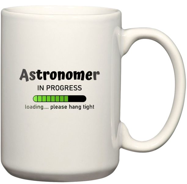 Astronomer In Progress Birthday Christmas Undergraduate Graduation Gift Mug