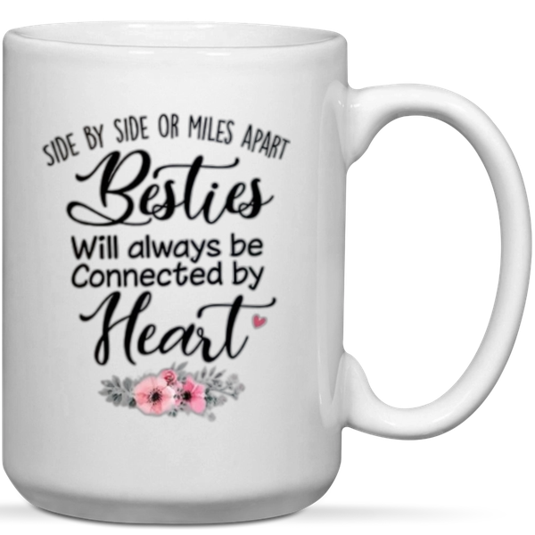 Besties Will Always Be Connected By Heart Best Friends Gift Mug