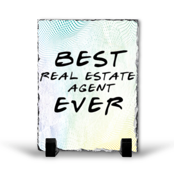 Best Real Estate Agent Ever Gift Rock Slate