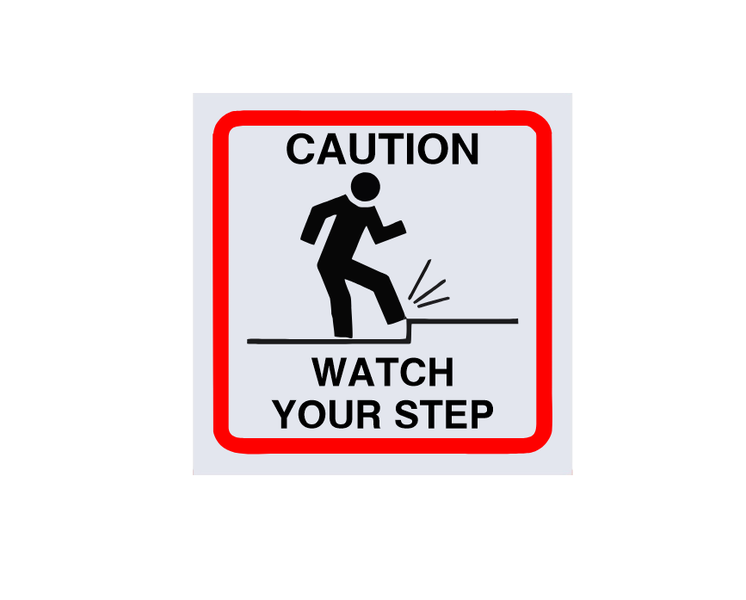 Caution Safety Sign Boards - Watch Your Step ABS Sign Board