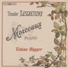 Theodor Leschetizky: Morceaux Pour Piano (SACD)