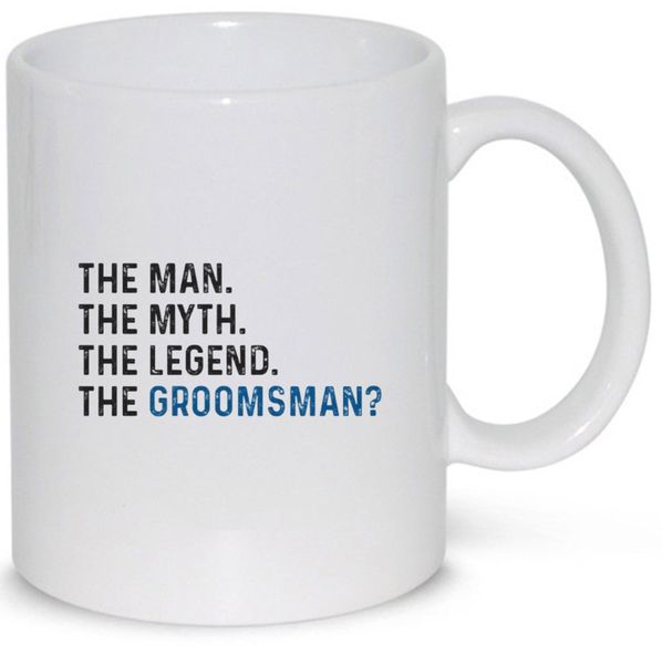 The Groomsman Wedding Gift Coffee Mug