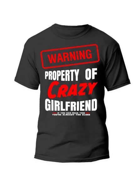 Property of Crazy Girlfriend T-shirt v2