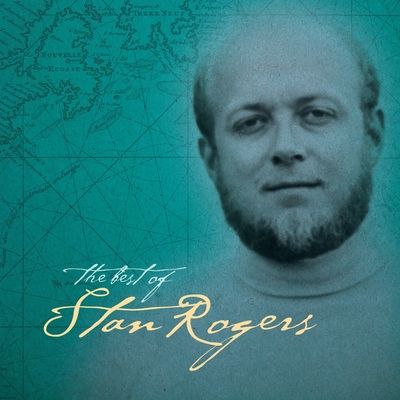 The Best of Stan Rogers (Vinyl / 12" Album)