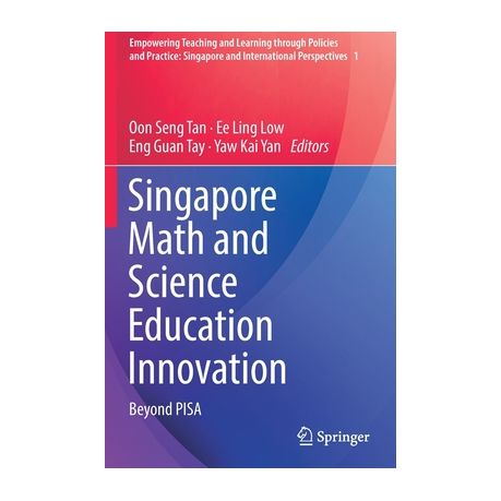 Singapore Math and Science Education Innovation