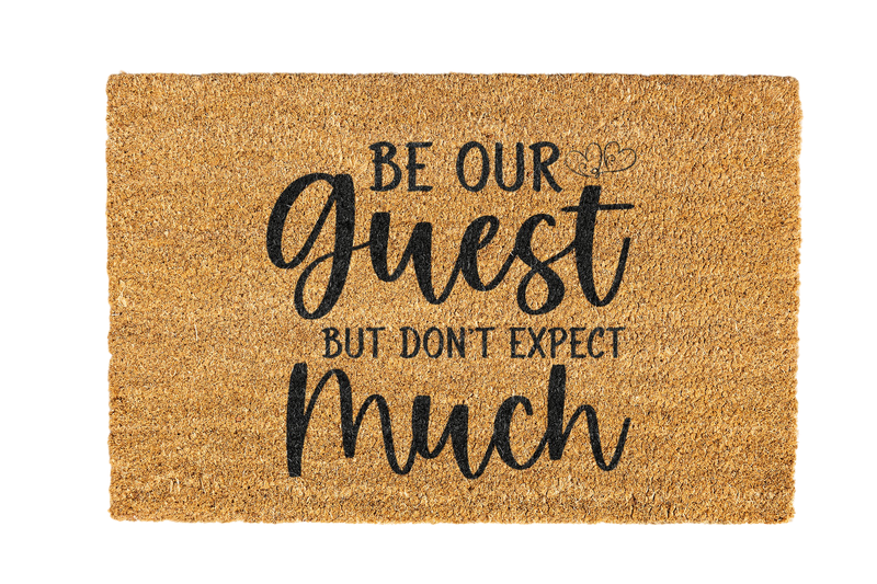 Be Our Guest Coir Doormat Design 700 x 400mm