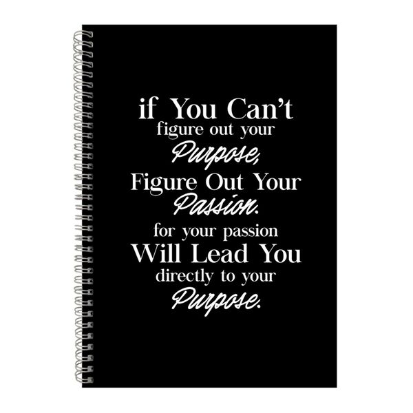 Purpose A4 Notebook Spiral and Lined Motivational Saying Graphic Notepad169