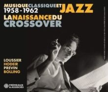 Musique Classique Et Jazz 1958-1962 (CD / Album)