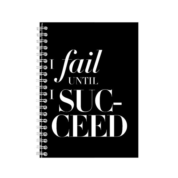 Fail A5 Notebook Spiral Lined Motivational Sayings Graphic Notepad Gift 206