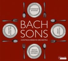 Controcorrente Orchestra: Bach Sons (CD / Album)
