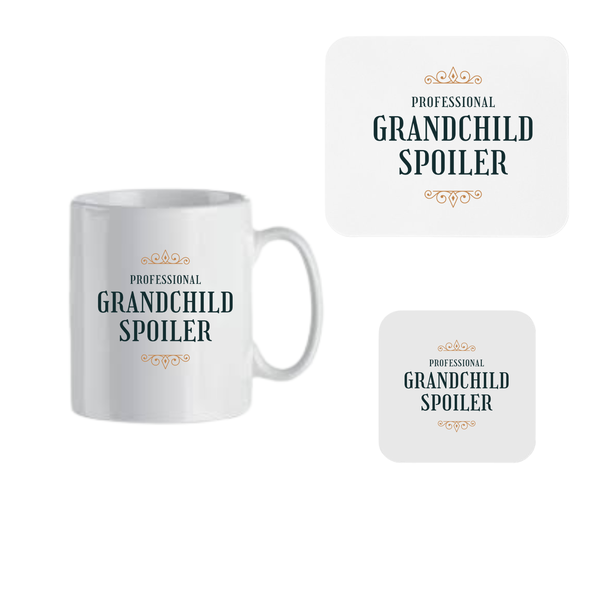Mug, Coaster and Mouse Pad Combo - Professional Grandchild Spoiler