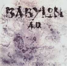 Babylon A.D. (CD / Remastered Album)