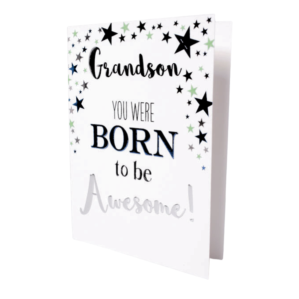 Birthday Card - "Grandson, you were born to be awesome