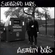 Austerity Dogs (CD / Album)
