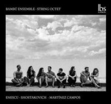 Bambú Ensemble: String Octet (CD / Album)