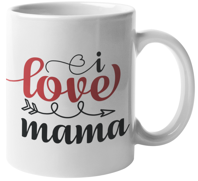 Mugmania - I Love Mama Coffee Mug