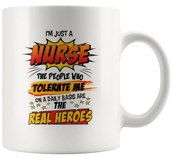 I'm Just A Nurse Colleague Coworker Boss Gift 11Oz Premium Coffee Mug