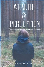 Wealth & Perception: The intersection of money and mindset | Shop Today