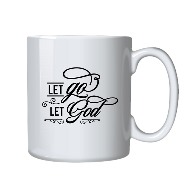 Let Go Let God - Christian Theme Birthday Christmas Gift Cup Mug 402