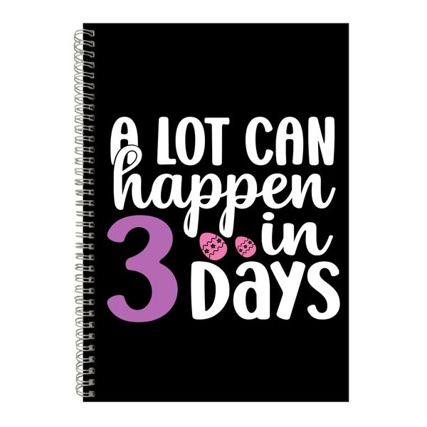 3 Days A4 Notebook Pad for Men Women with Christian Easter Graphic Words078