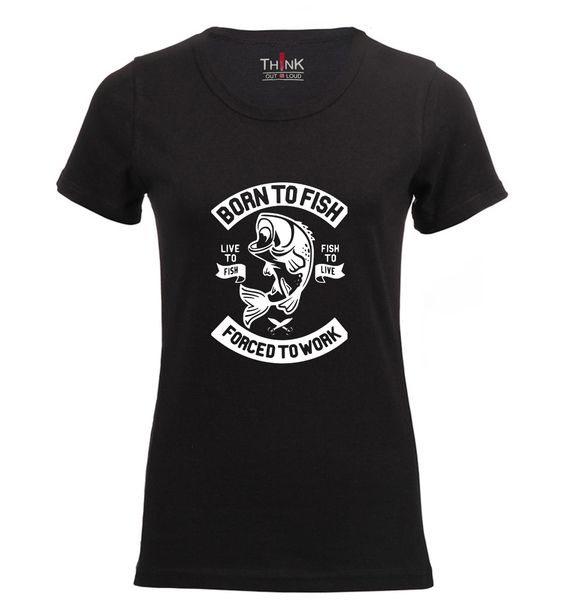 Think out loud Women "Born to Fish" Short Sleeve Tshirt Black