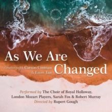Carson Cooman &amp; Euan Tait: As We Are Changed (CD / Album)