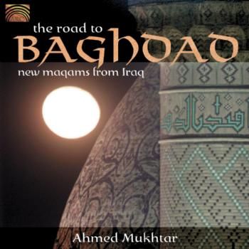 The Road to Baghdad (CD / Album)