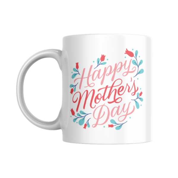 Branded Coffee Mug - Happy Mother's Day