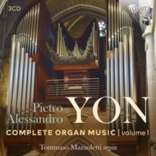 Pietro Alessandro Yon: Complete Organ Music (CD / Box Set)